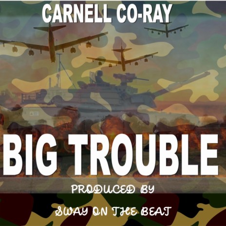 Big Trouble | Boomplay Music