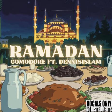 RAMADAN ft. Dennis Iman | Boomplay Music