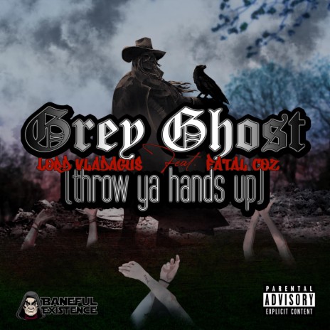 Grey Ghost (Throw Ya Hands Up) ft. Fatal Coz | Boomplay Music