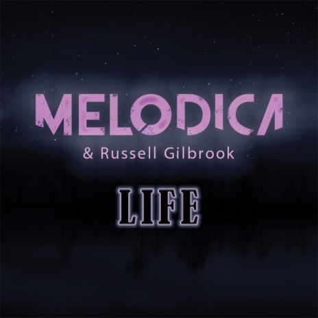 Life ft. Russell Gilbrook | Boomplay Music