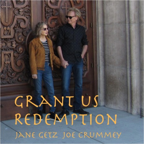 Grant Us Redemption | Boomplay Music