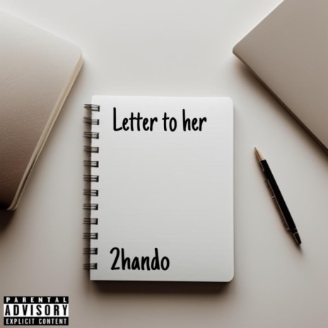 Letter to her | Boomplay Music