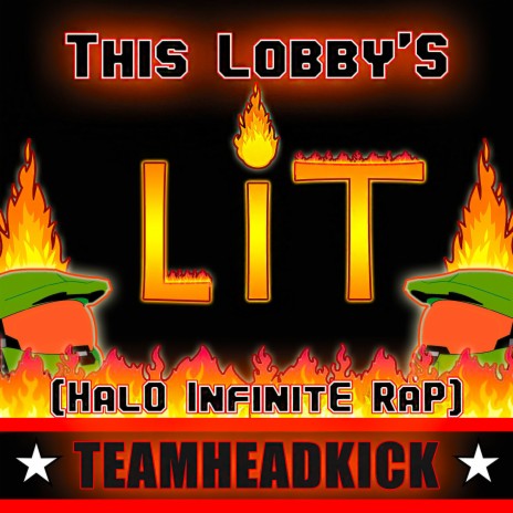 This Lobby's Lit (Halo Infinite Rap) | Boomplay Music