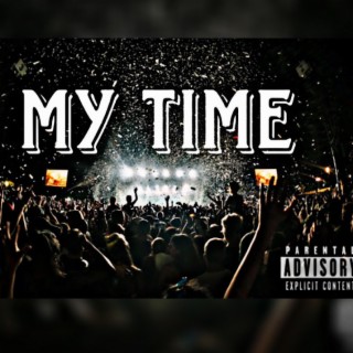 My time lyrics | Boomplay Music