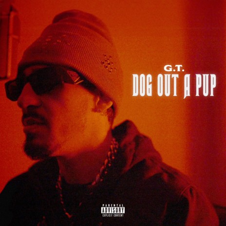 Dog Out A Pup | Boomplay Music