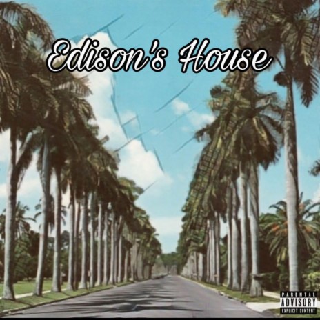 Edison's House | Boomplay Music