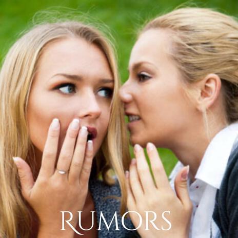 Rumors | Boomplay Music