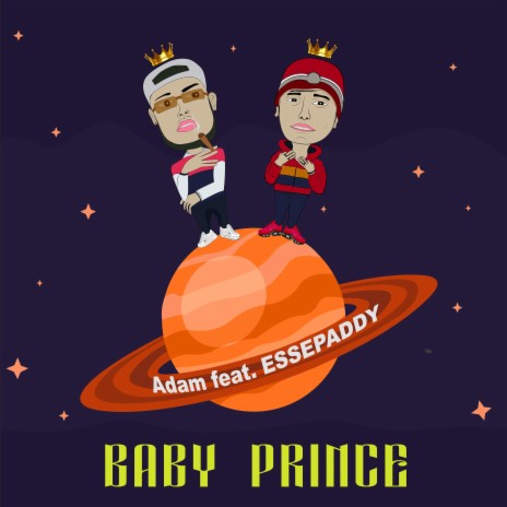 Baby Prince (feat. ESSEPADDY) | Boomplay Music