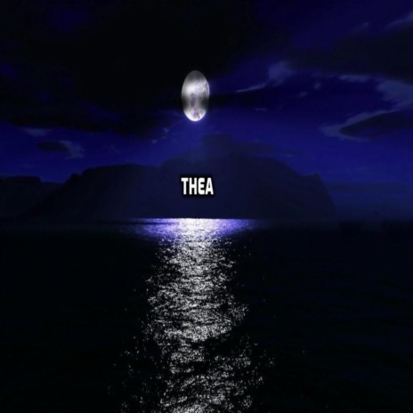 Thea | Boomplay Music