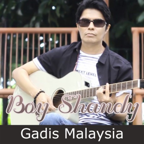 Gadis Malaysia | Boomplay Music