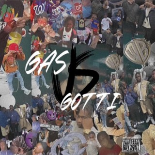 Gas Vs Gotti EP