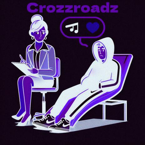 Crozzroadz | Boomplay Music