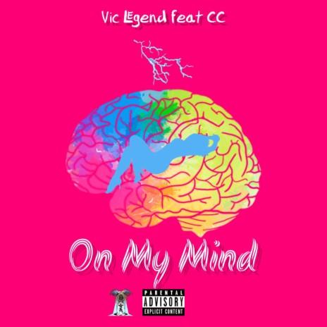 On my Mind (feat. CC) | Boomplay Music