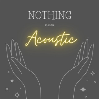 Nothing (Acoustic)