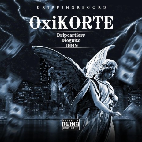 OxiKORTE ft. Dieguito & 0D1N | Boomplay Music