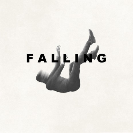 FALLING | Boomplay Music