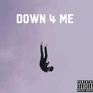 Down 4 Me (Blame)