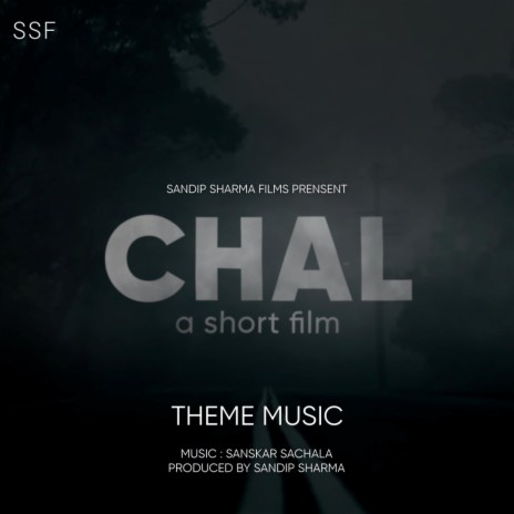 Chal (Theme Music) | Boomplay Music