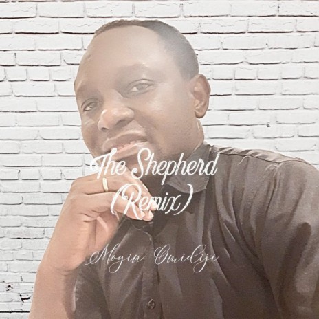 The Shepherd (Remix)