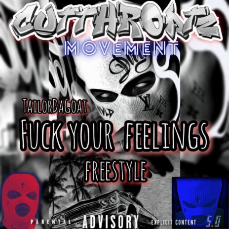 fuck your feelings | Boomplay Music