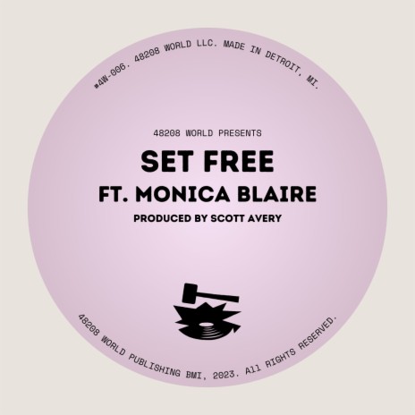 Set Free ft. Monica Blaire | Boomplay Music