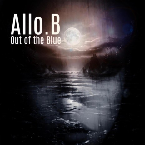 Out of the Blue | Boomplay Music