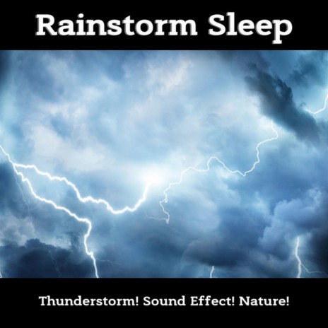 Windy Rain and Thunder Sounds ft. Sound Effect! & Nature!