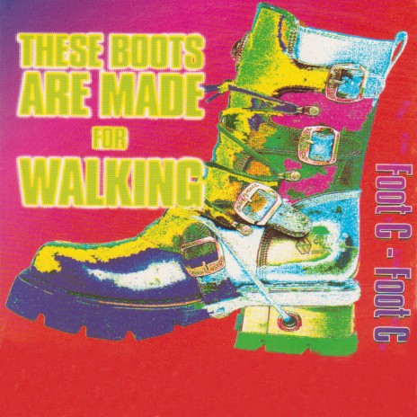 These Boots Are Made For Walking (Radio Edit)