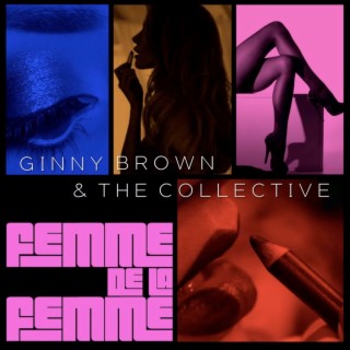 Ginny Brown & The Collective