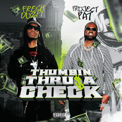 Thumbin thru a check 2 ft. PROJECT PAT | Boomplay Music