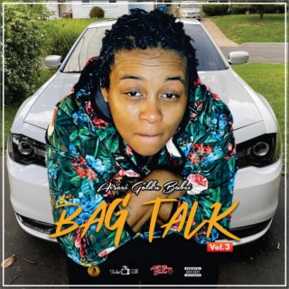 Bag Talk, Vol. 3