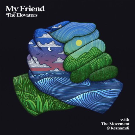 My Friend ft. The Movement & Keznamdi | Boomplay Music