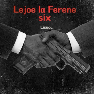Lejoe La Ferene No 6