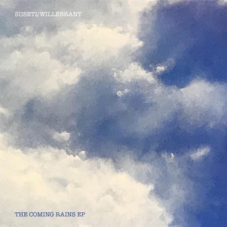 the coming rains ft. Willebrant | Boomplay Music