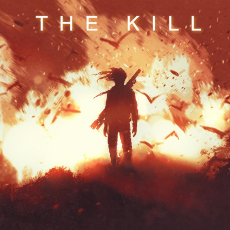 The Kill (Studio Version) | Boomplay Music