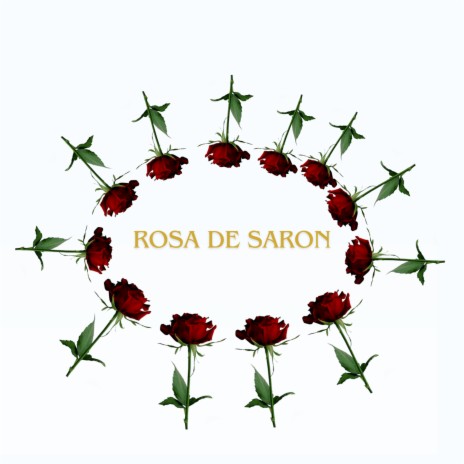 Rosa de Saron | Boomplay Music