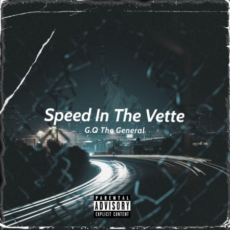 Speed In The Vette | Boomplay Music