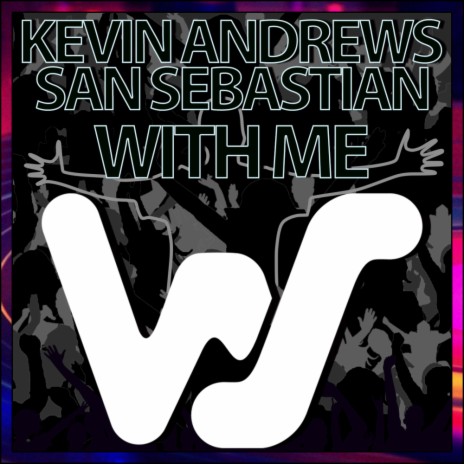 With Me ft. San Sebastian | Boomplay Music