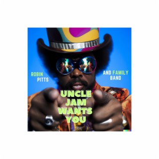 UNCLE JAM (Wants You)