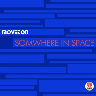 Somwhere in Space