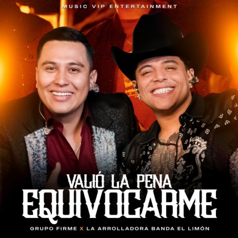 Valió La Pena Equivocarme (En Vivo) ft. La Arrolladora Banda El Limón De Rene Camacho | Boomplay Music