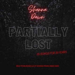 Partially Lost