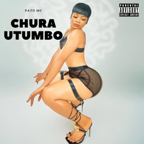 Chura Utumbo | Boomplay Music