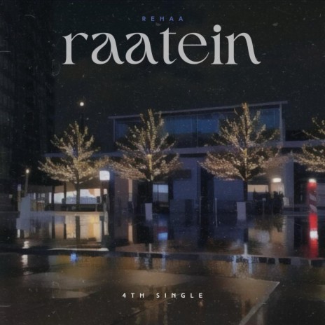 Raatein | Boomplay Music