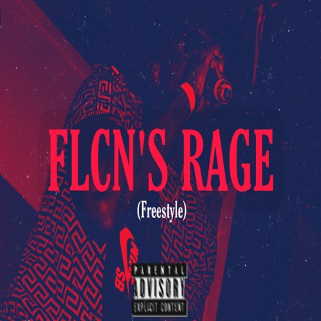 Flcn's Rage (Freestyle) | Boomplay Music