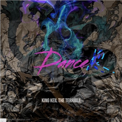 Dancer (King Keil De Terrible) | Boomplay Music