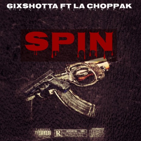 Spin ft. La Choppa K