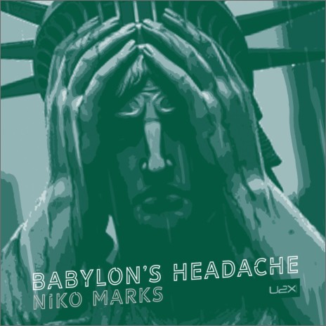 Babylon's Headache | Boomplay Music