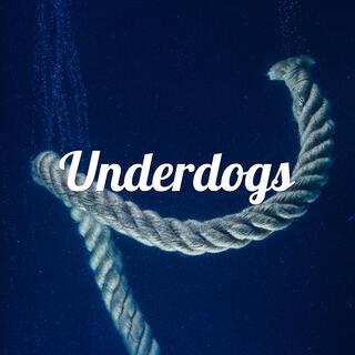 Underdogs