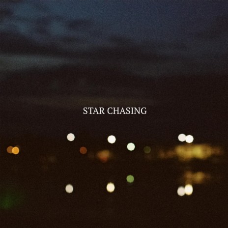 Star Chasing | Boomplay Music